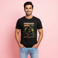 Cockroach Mode On — Men's Tee