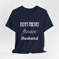 Boyfriend, Fiance, Husband
