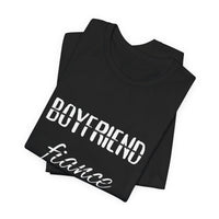 Boyfriend, Fiance, Husband