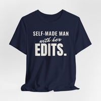 Self-Made Man With Her Edits men's T-shirt, view 6