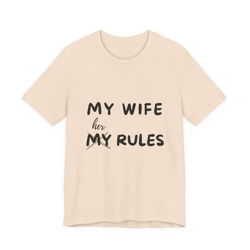 My Wife, Her Rules