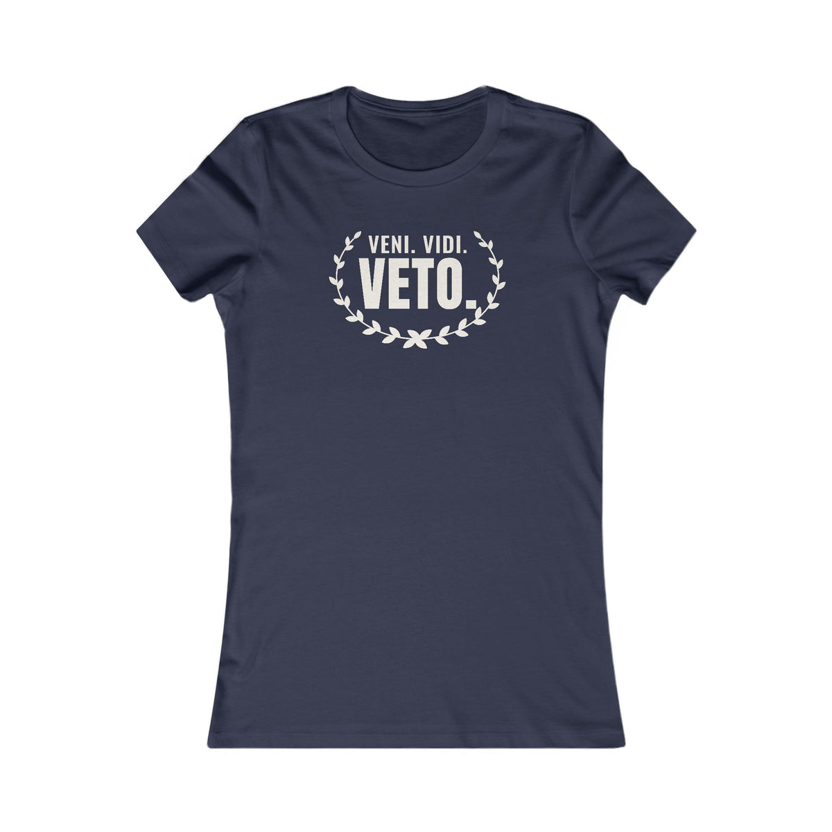Veni. Vidi. Veto. women's T-shirt in Navy
