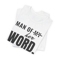 Man of Her Word men's T-shirt, view 2