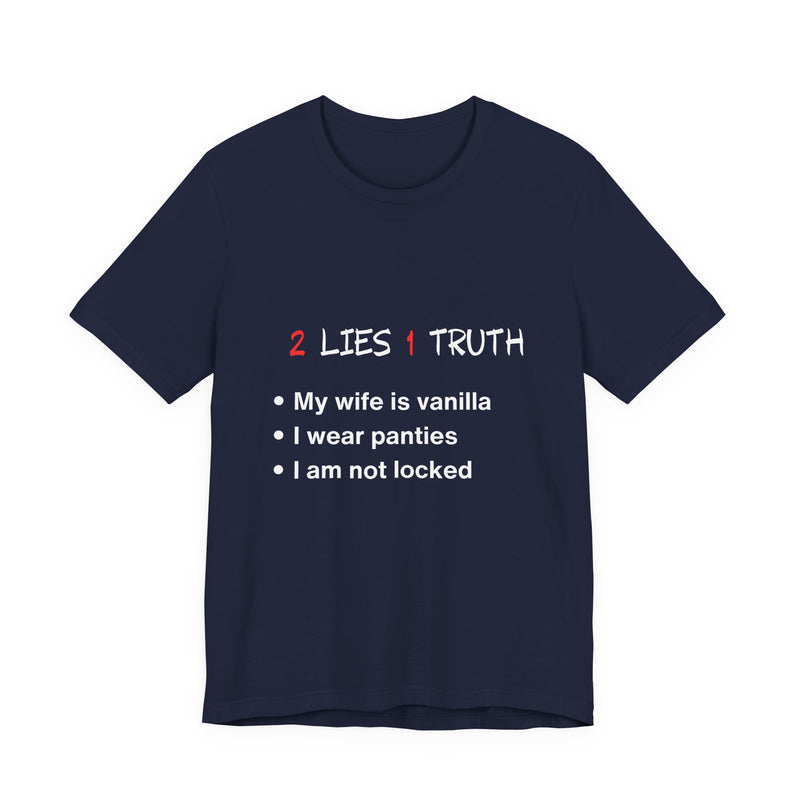 2 Lies, 1 Truth