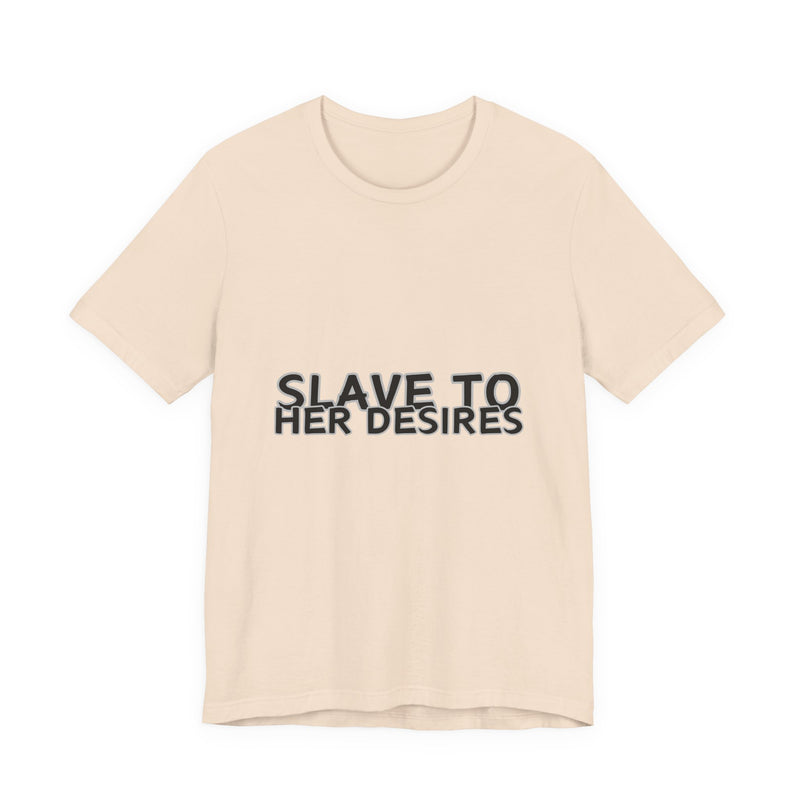 Slave to Her Desires