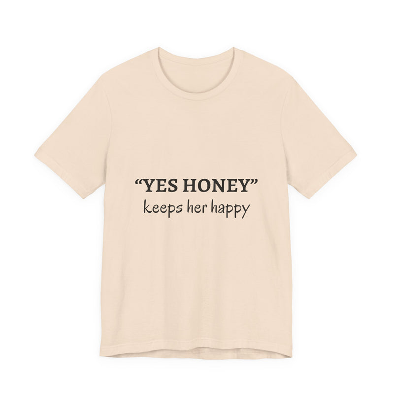 Yes Honey
