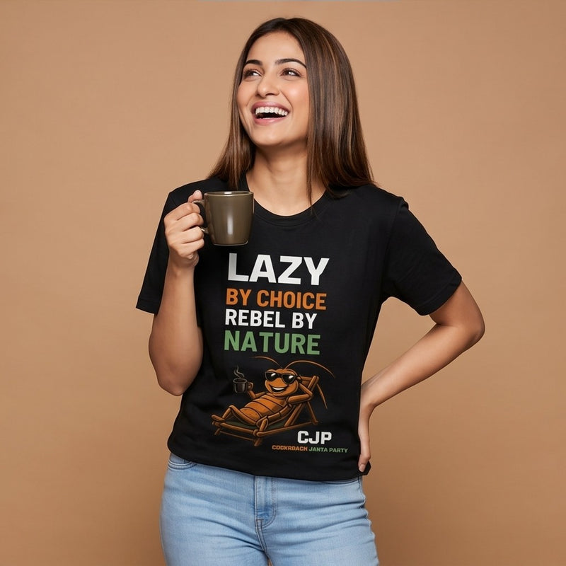 Lazy By Choice, Rebel By Nature — Women's Tee