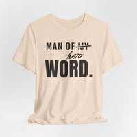 Man of Her Word men's T-shirt, view 6