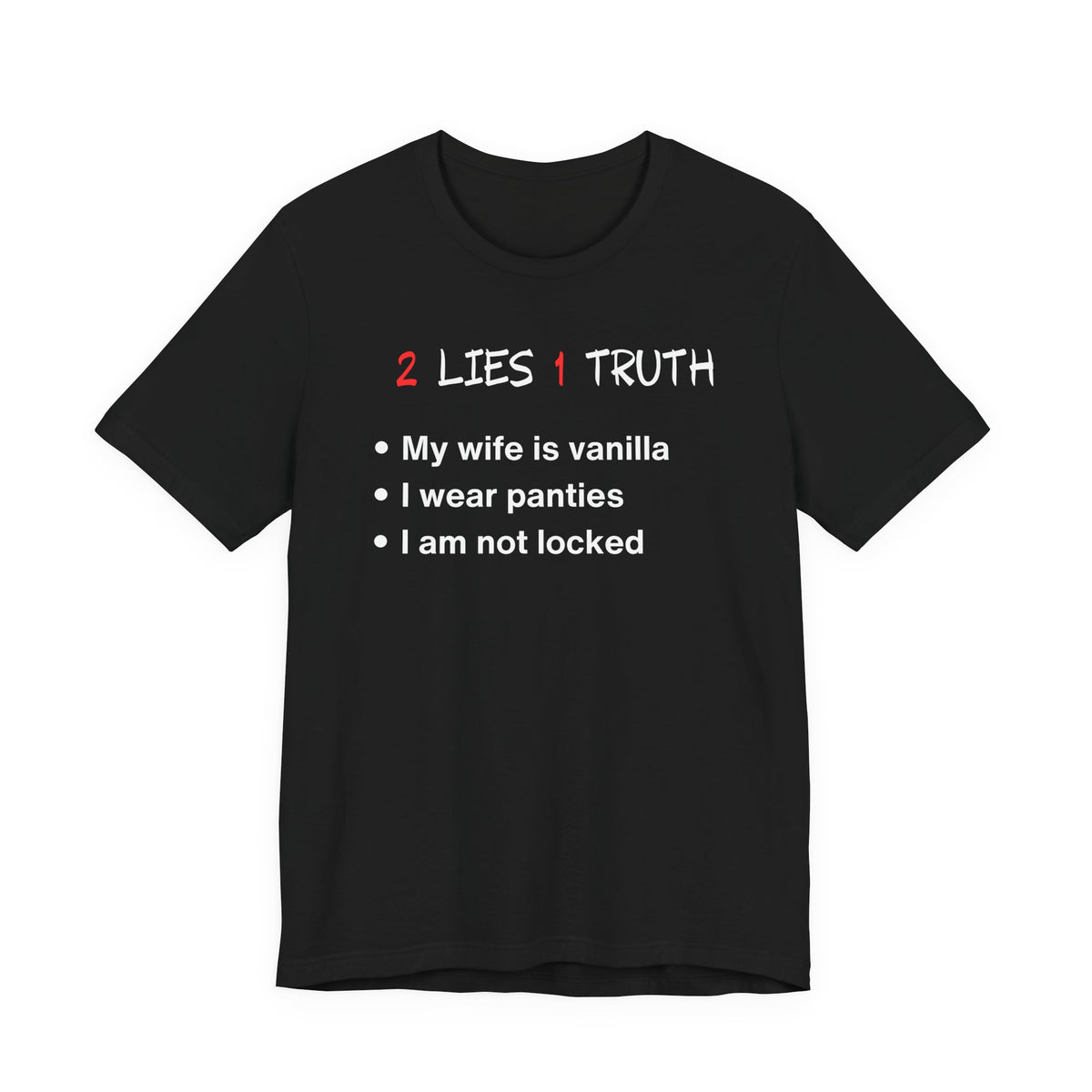 2 Lies, 1 Truth