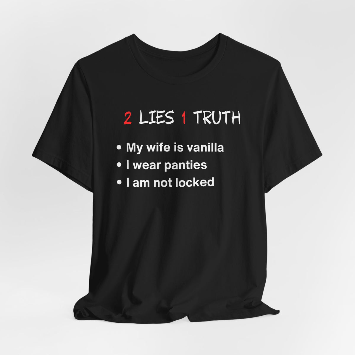 2 Lies, 1 Truth