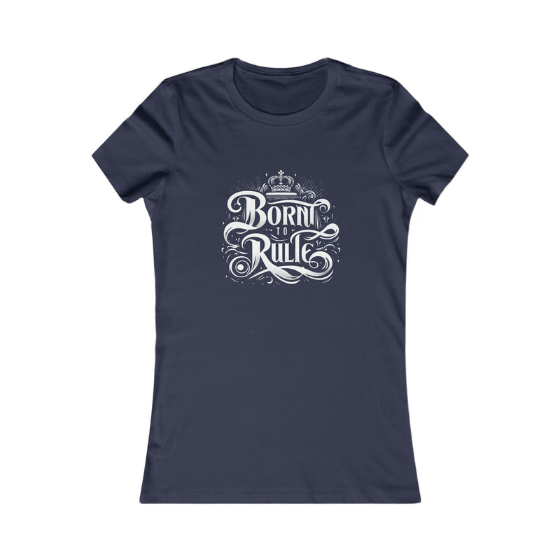 Born to Rule
