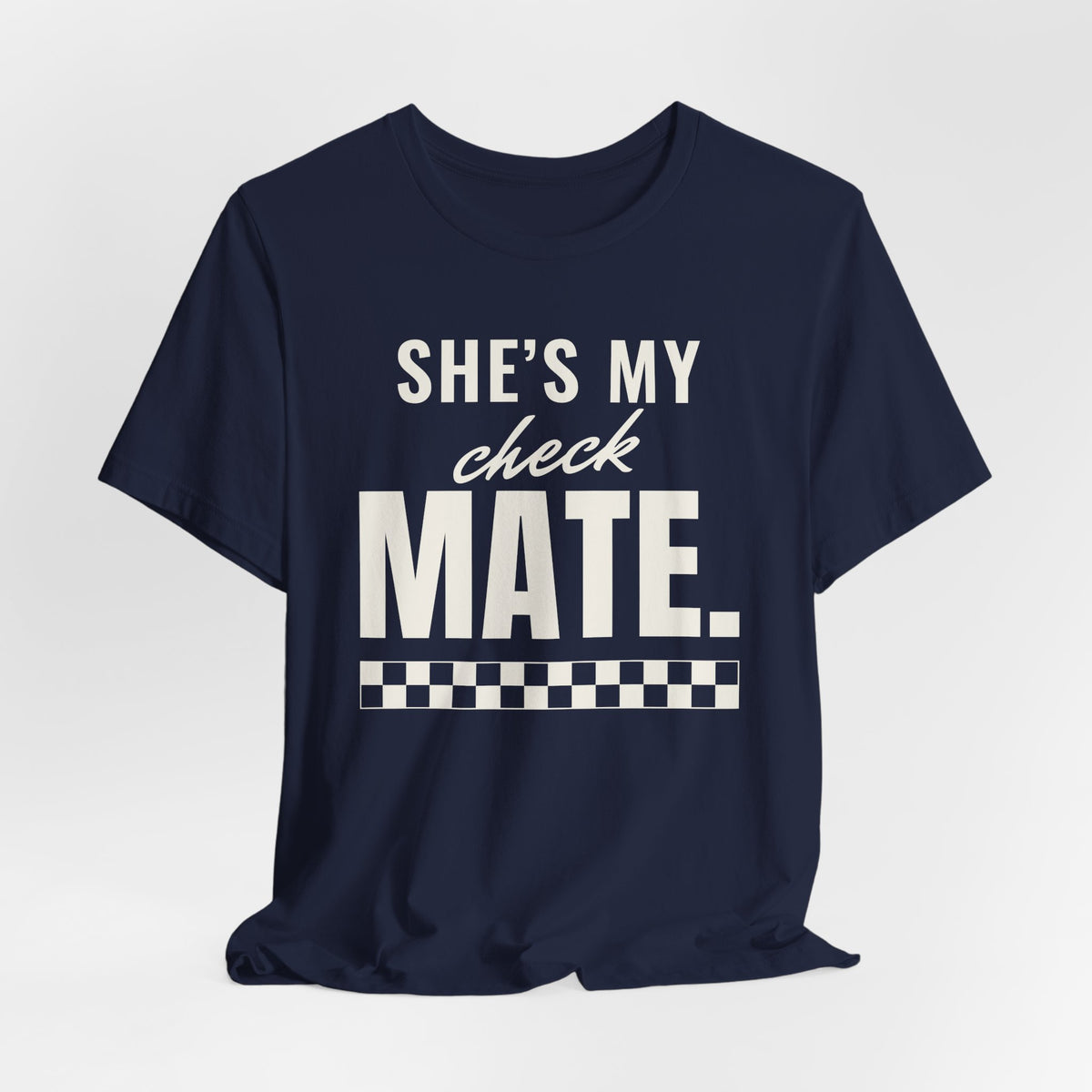 She's My Checkmate men's T-shirt, view 6