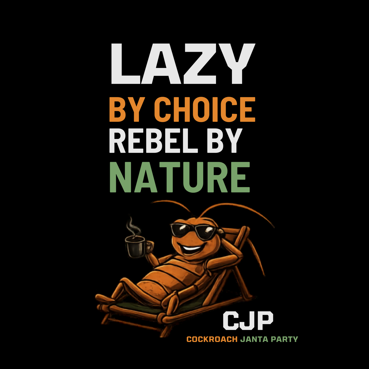 Lazy By Choice, Rebel By Nature — Men's Tee