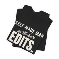 Self-Made Man With Her Edits men's T-shirt, view 2