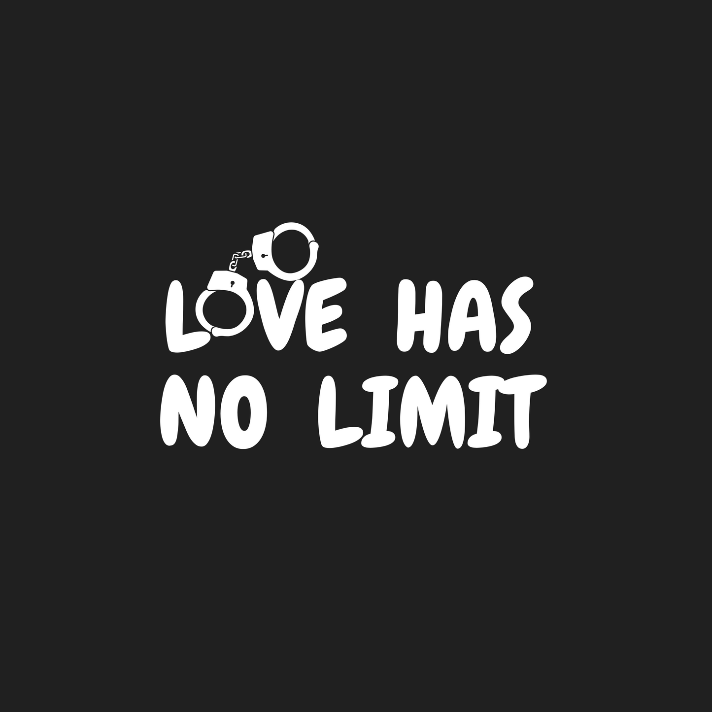 Love Has No Limit - Black