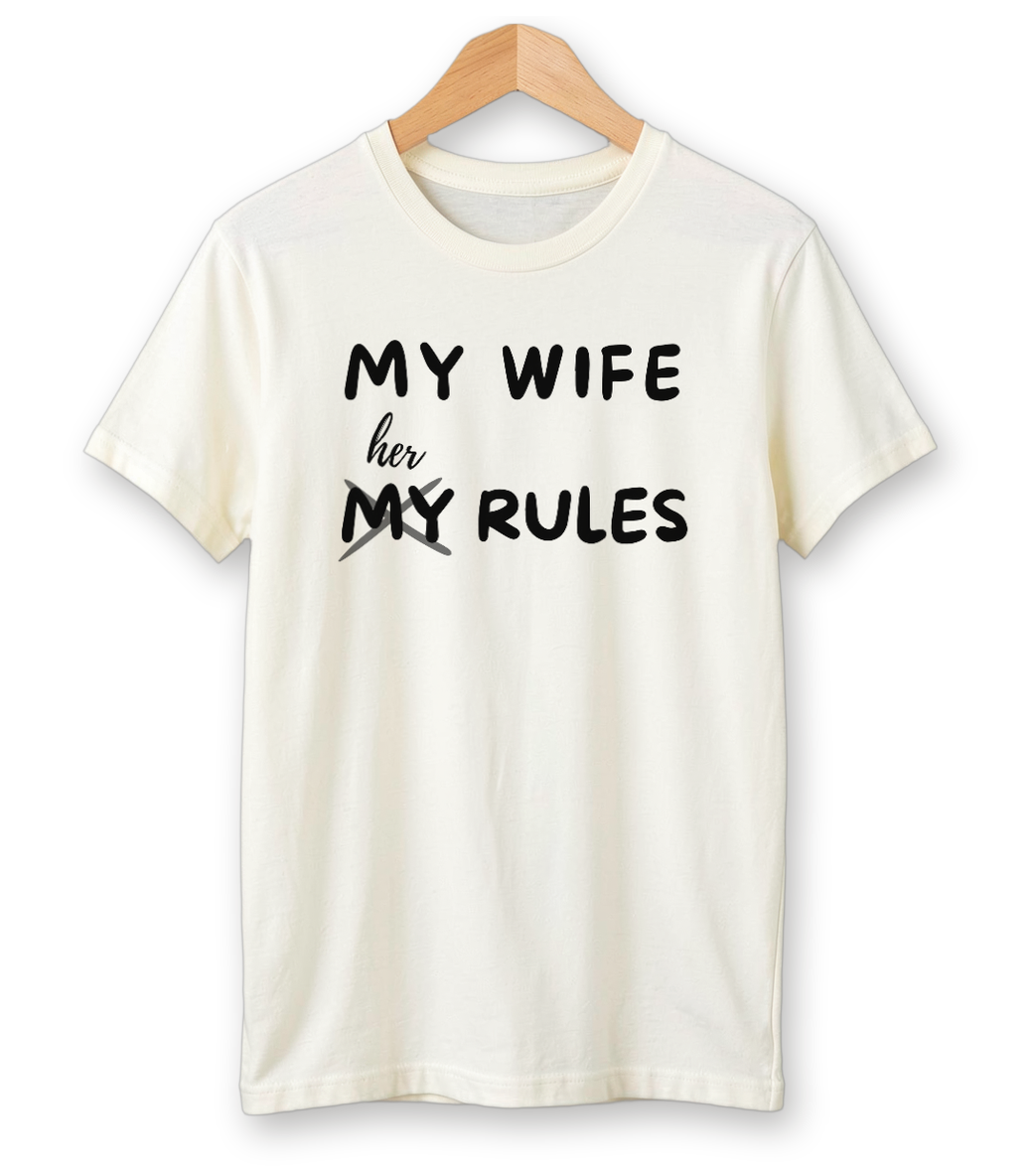 My Wife, Her Rules