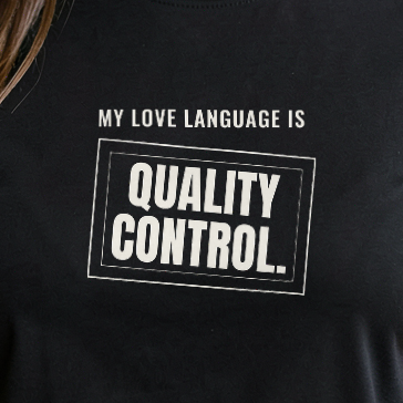 My Love Language Is Quality Control — print detail [kk-ai-shoot]
