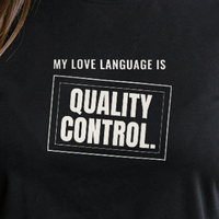 My Love Language Is Quality Control — print detail [kk-ai-shoot]