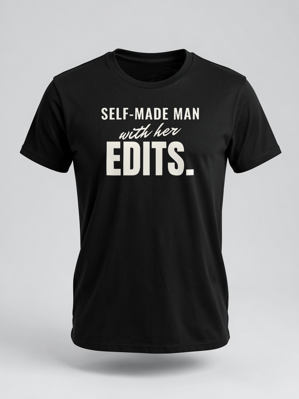 Self-Made Man With Her Edits — garment fit [kk-ai-shoot]