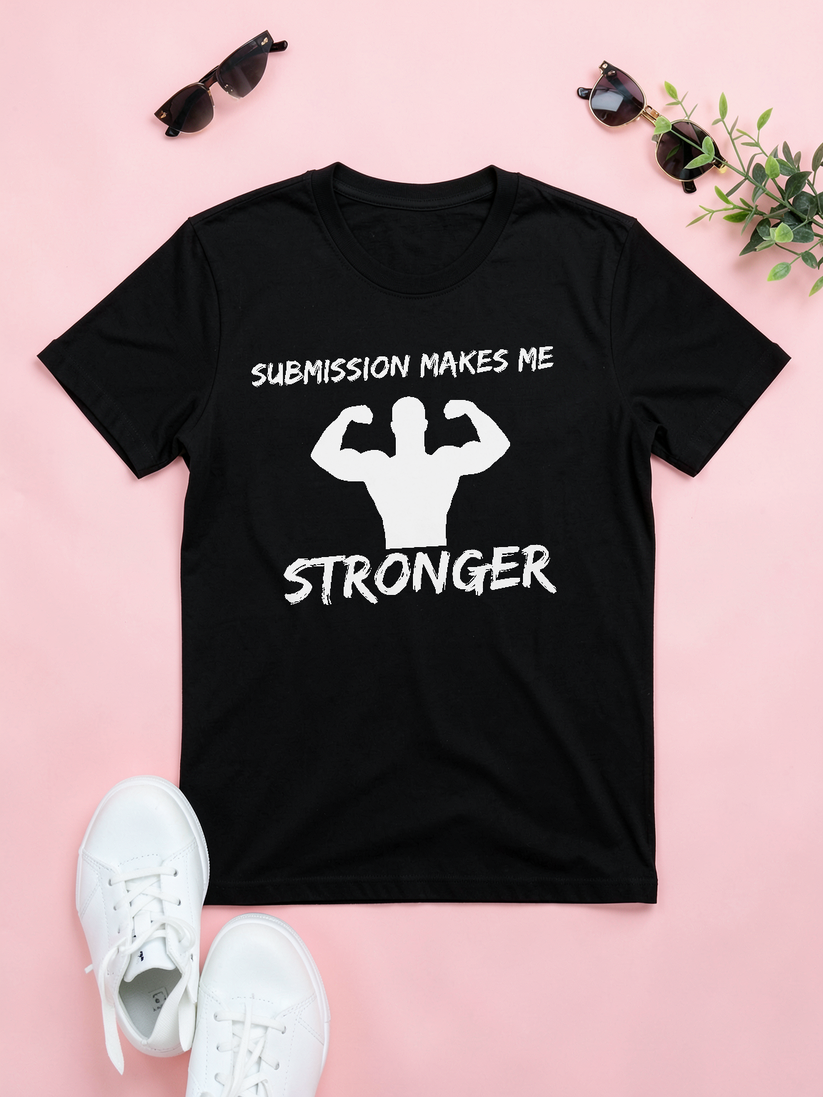 Submission Makes Me Stronger — styled flat lay [kk-ai-shoot]