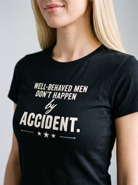 Well-Behaved Men Don't Happen by Accident tee in Black — angled close-up [kk-studio]