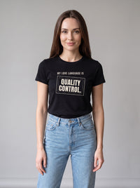 My Love Language Is Quality Control tee in Black — front [kk-studio]