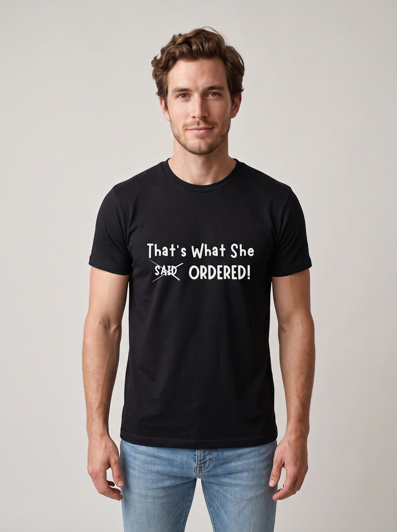 That's What She Ordered tee in Black — front [kk-studio]