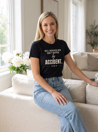 Well-Behaved Men Don't Happen by Accident tee in Black — lifestyle [kk-studio]