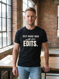 Self-Made Man With Her Edits tee in Black — lifestyle [kk-studio]