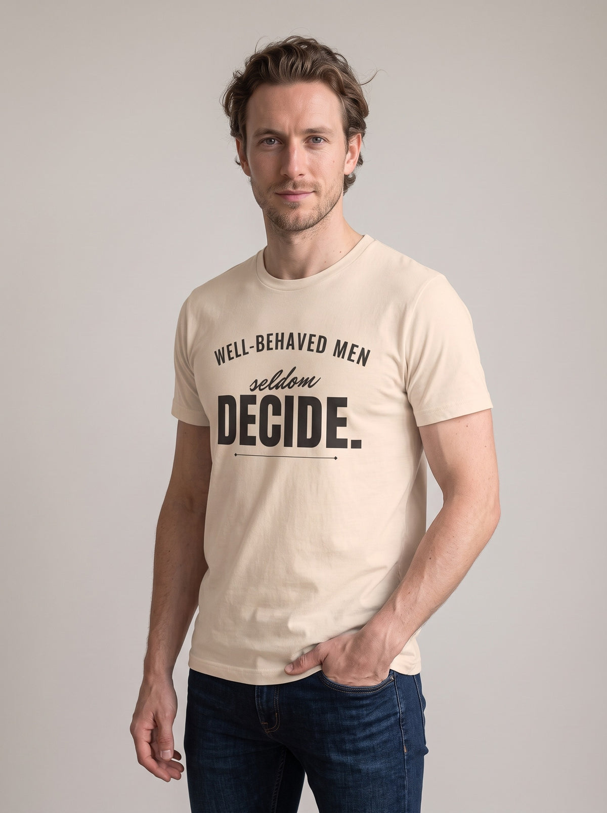 Well-Behaved Men Seldom Decide tee in Soft Cream — three-quarter view [kk-studio]