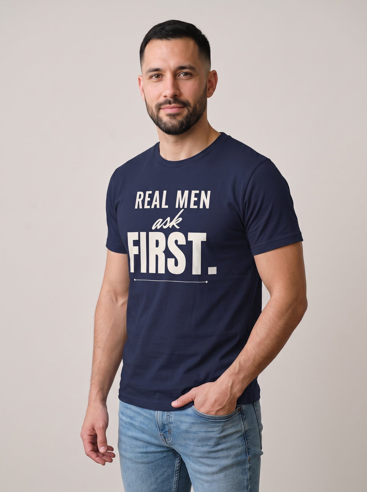 Real Men Ask First tee in Navy — three-quarter view [kk-studio]